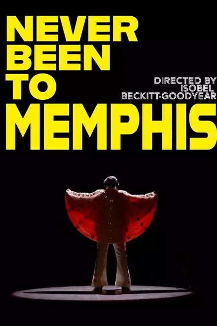 Never Been to Memphis