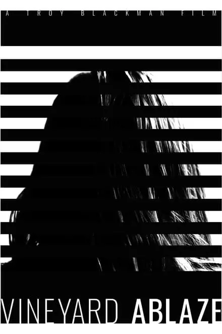 Vineyard Ablaze Vineyard Ablaze